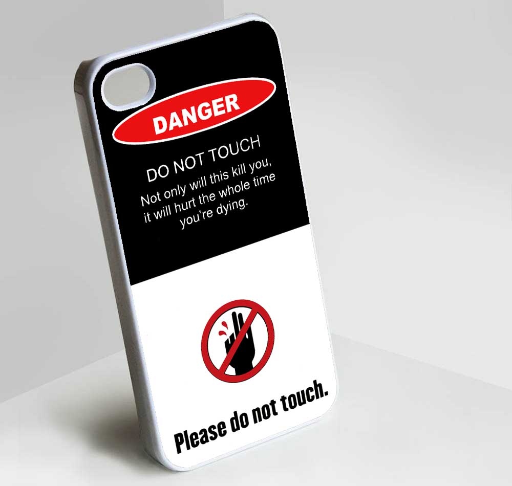 Danger Sign, Do Not Touch Protective Case For Iphone And Samsung Galaxy